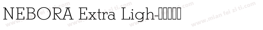 NEBORA Extra Ligh字体转换